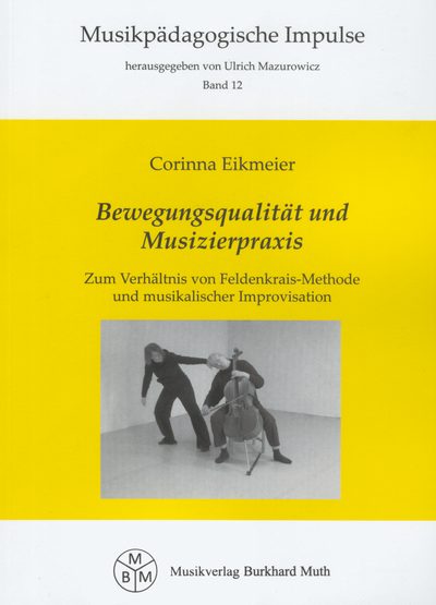 Buchcover: Bewegungsqualität und Musizierpraxis